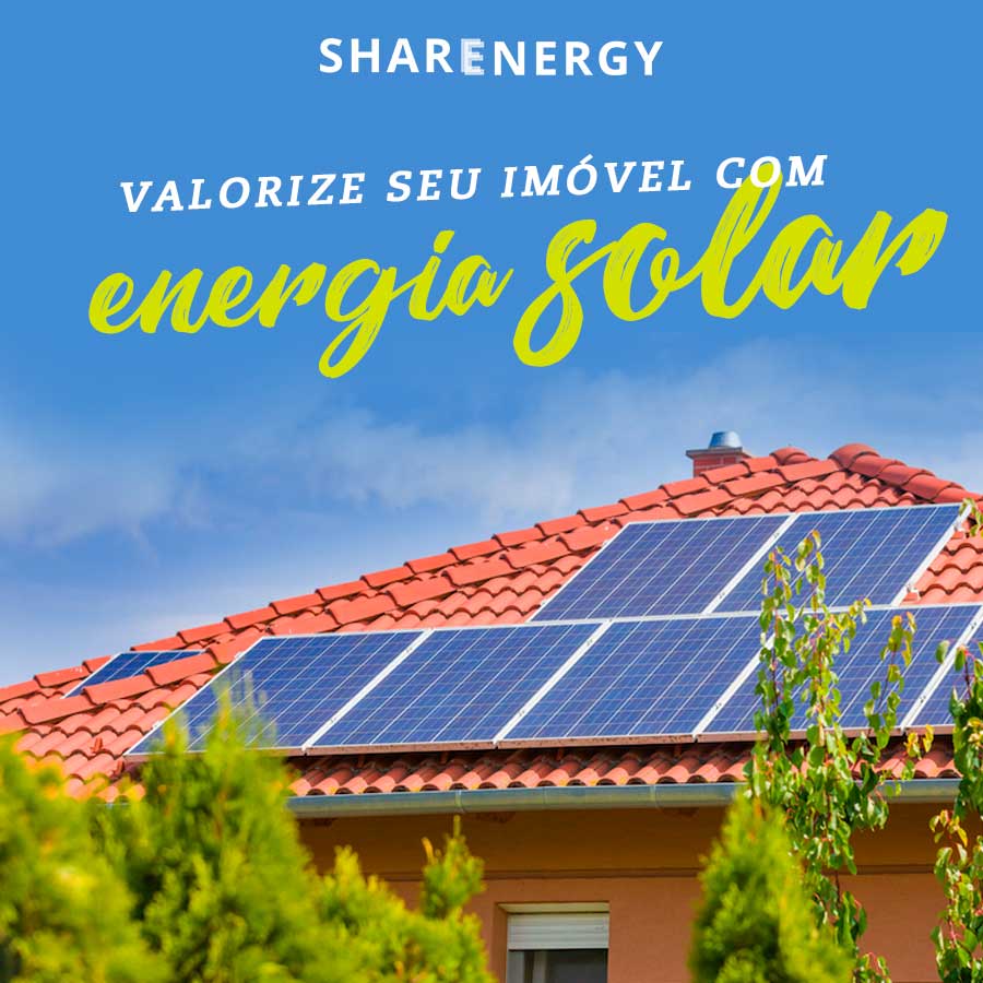 Geração de energia solar pode valorizar o seu imóvel