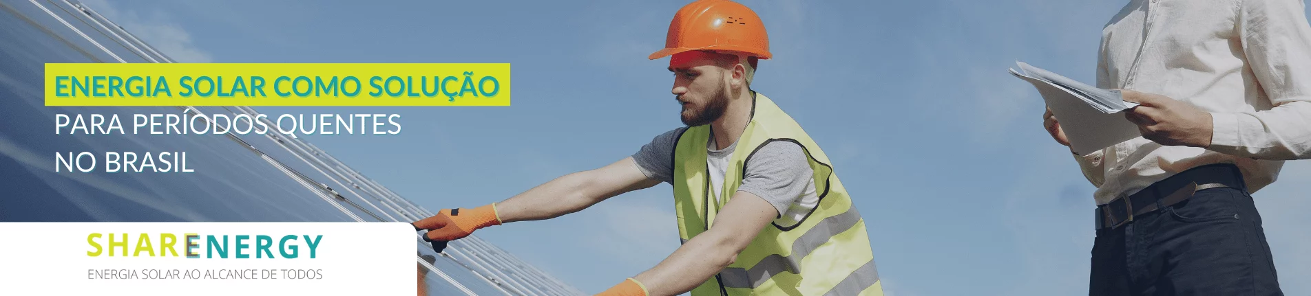 Maximizando o potencial solar em épocas quentes