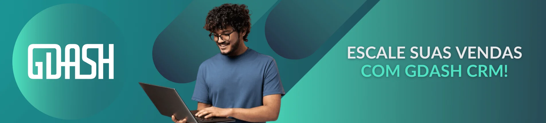 Como o GDASH CRM pode ajudar a vender mais e melhor